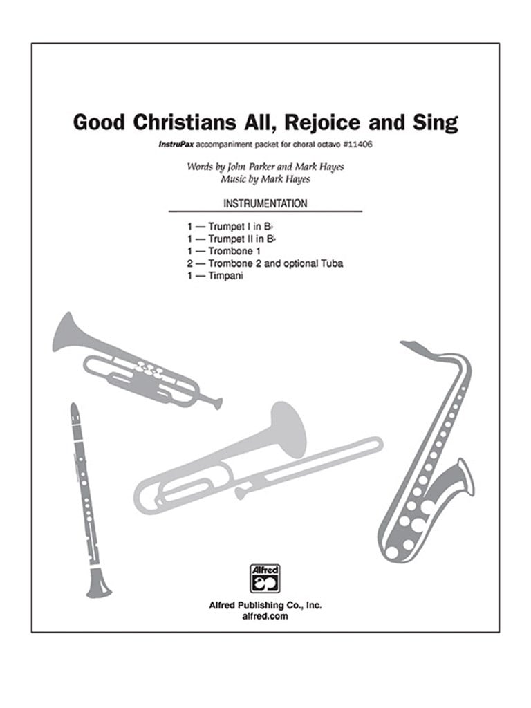 Good Christians All, Rejoice and Sing
